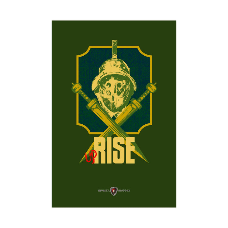 Rise up! 20x30in poster / Invicta® Official