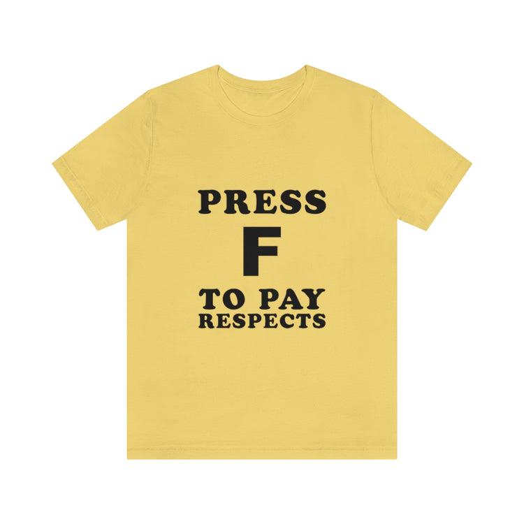 Press F to pay respects (Light mode)