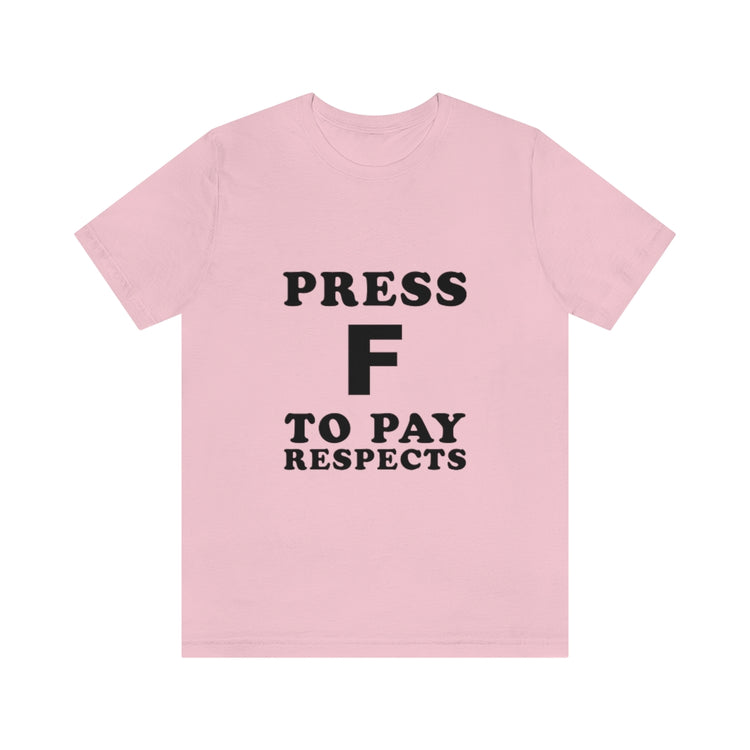 Press F to pay respects (Light mode)