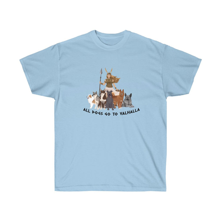 All Dogs Go To Valhalla / Invicta® Official Merch