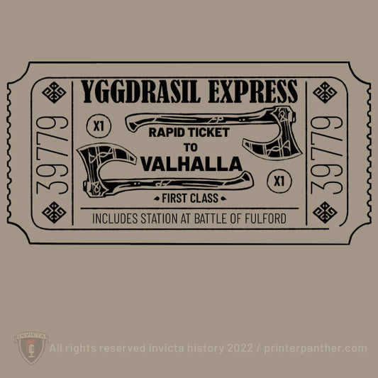 Ticket to Valhalla (Dark colors) / Invicta® Official Merch