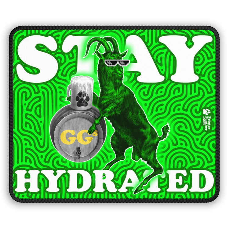 Stay Hydrated Gaming Mouse Pad