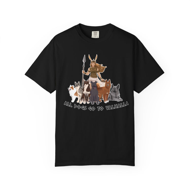 All Dogs Go To Valhalla  /  Invicta® Official Merch