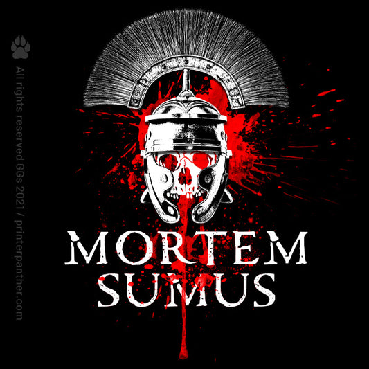Mortem Sumus    /  Invicta® Official Merch
